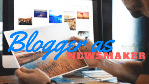 blogger sebagai newsmaker - pembuat atau pembawa berita