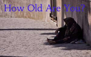 how old are you