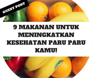 meningkatkan kesehatan paru paru