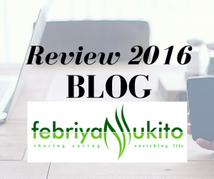 review 2016 blog febriyan lukito