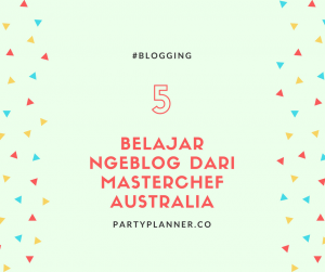 belajar ngeblog dari masterchef australia