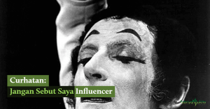 jangan sebut saya influencer atau buzzer